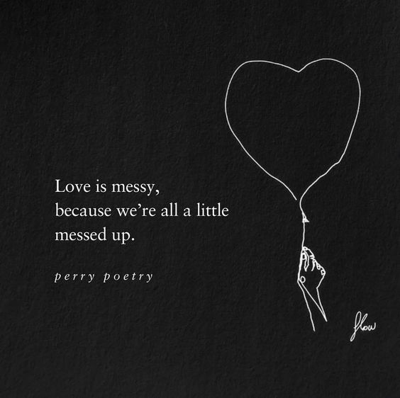 don’t worry. we’re all a little messed up.