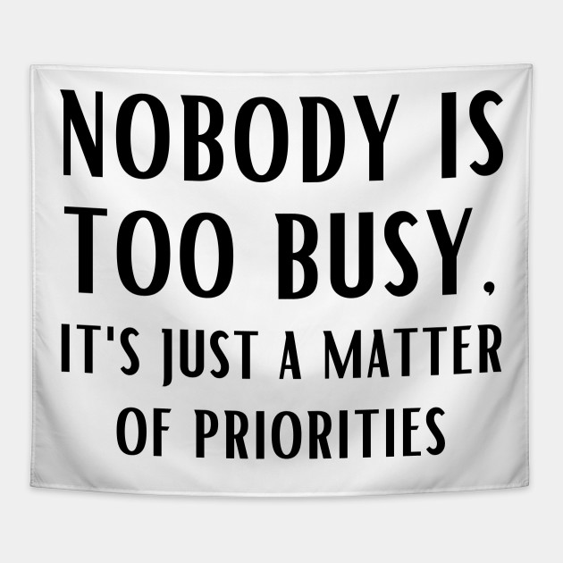 but actually, how busy are you?